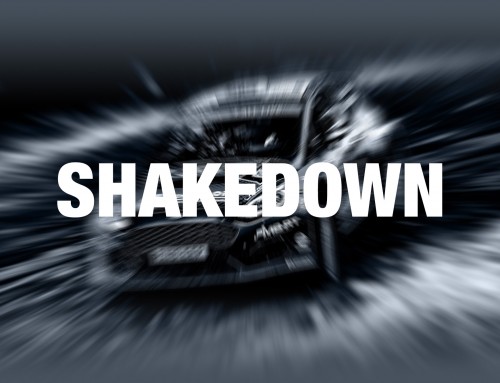 Shakedown Announced!